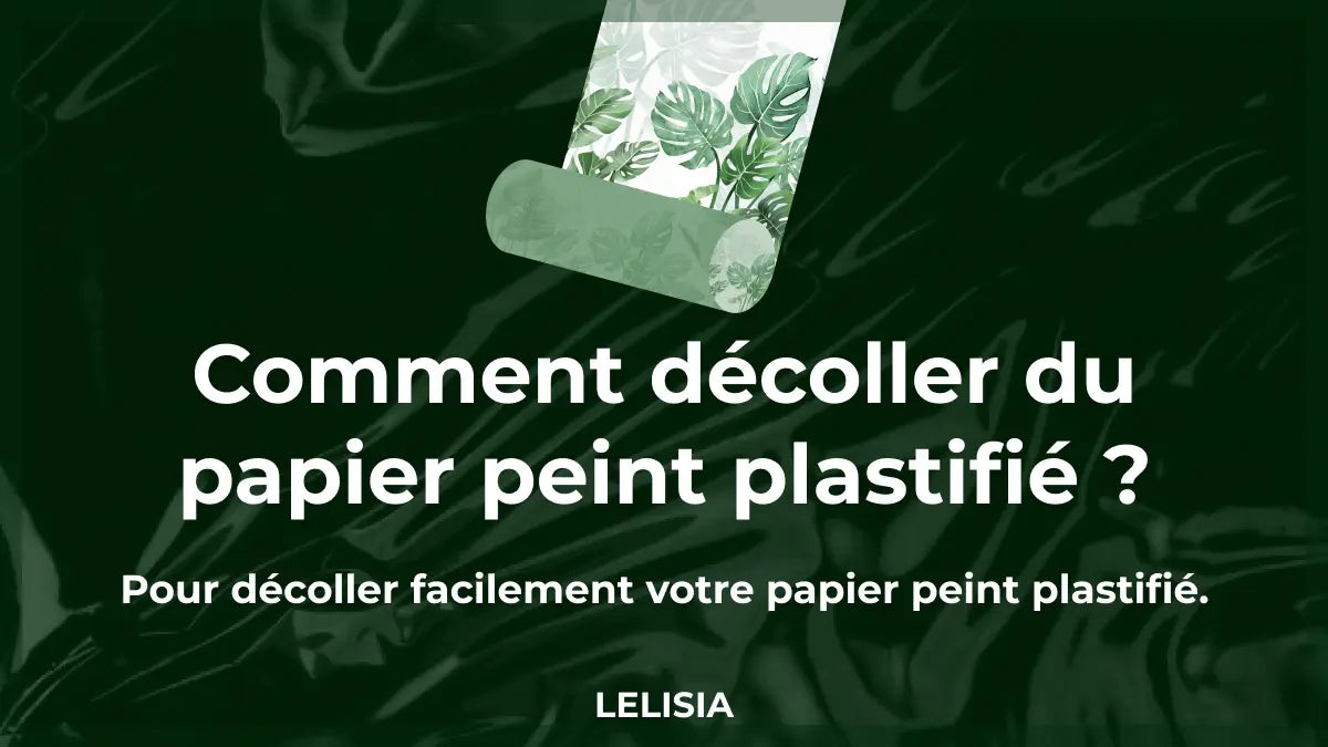 Comment décoller du papier peint plastifié ?