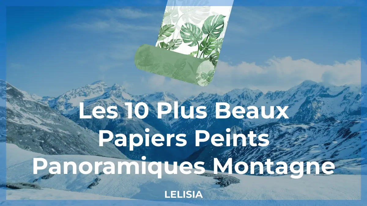 Les 10 Plus Beaux Papiers Peints Panoramiques Montagne