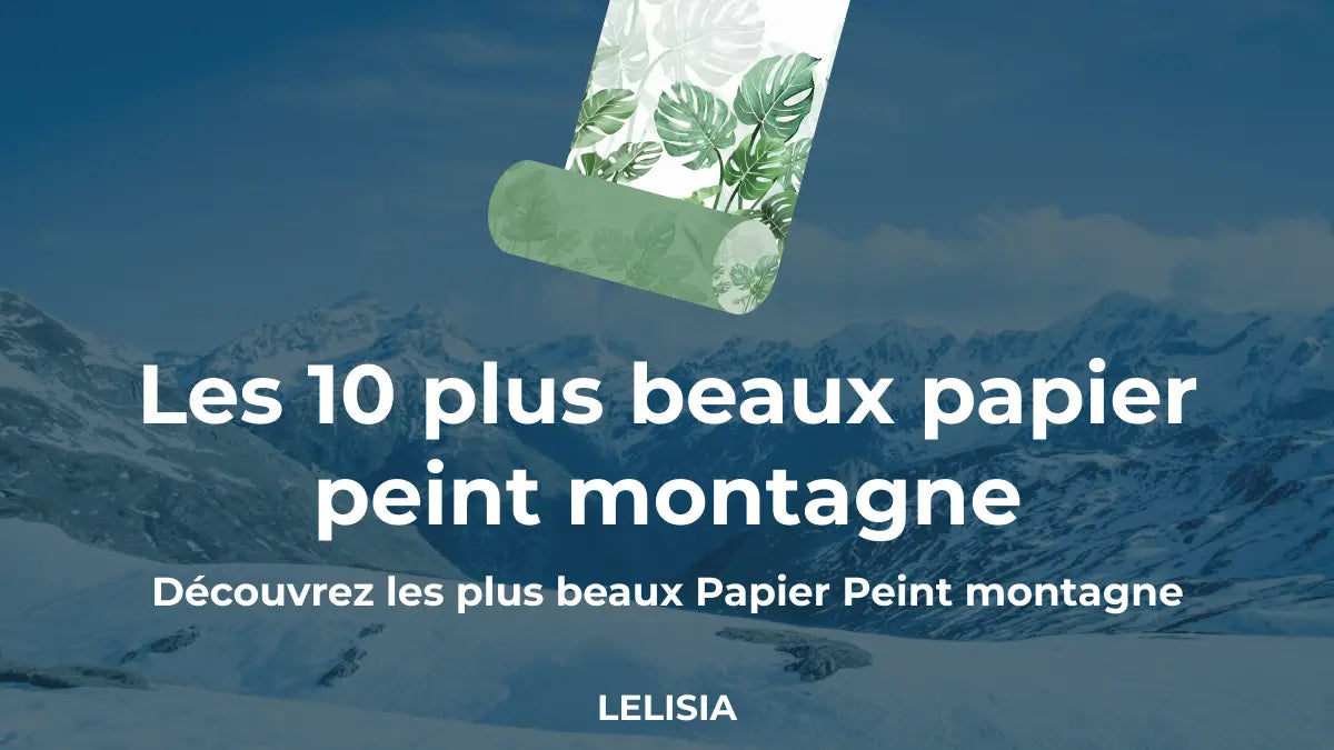 Les 10 plus beaux papier peint montagne